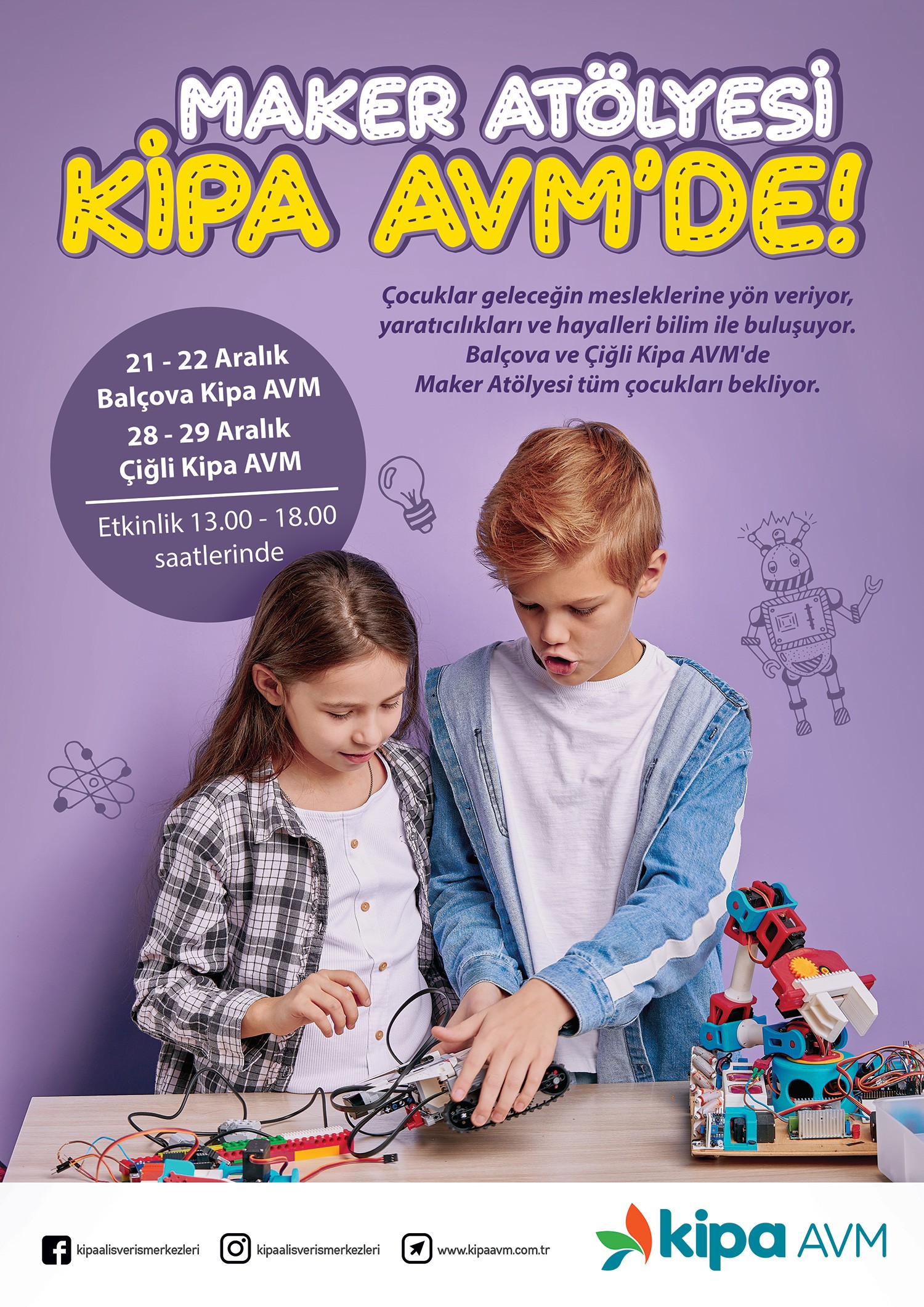 Maker Atölyesi Kipa AVM'de!